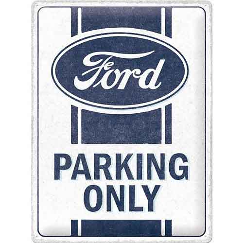 Ford Parking Only - plaque métallique 40x30cm